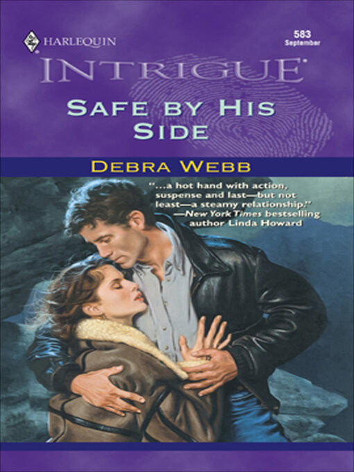 Title details for Safe by His Side by Debra Webb - Available